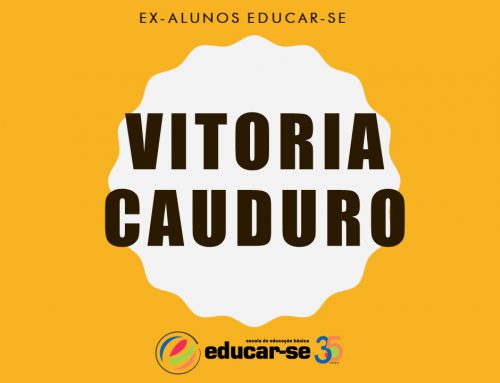 Coluna Ex-alunos Educar-se: Vitoria Cauduro
